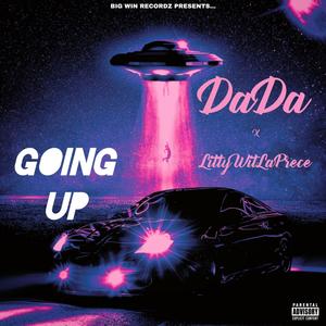 Going Up (feat. LittyWitLaPrece) (Explicit)