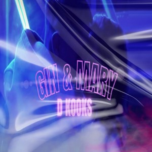 Gin & Mary