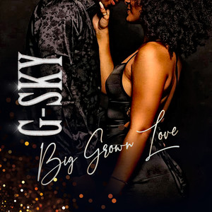 Big Grown Love