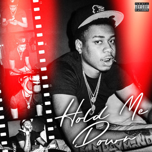 Hold Me Down (Explicit)