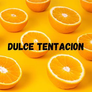 Dulce Tentación (feat. Alma Delia)