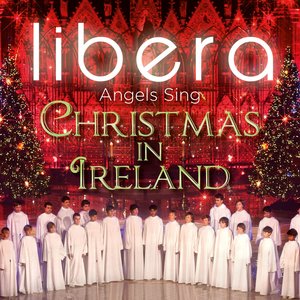 Angels Sing - Christmas in Ireland