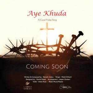 aye khuda (Explicit)