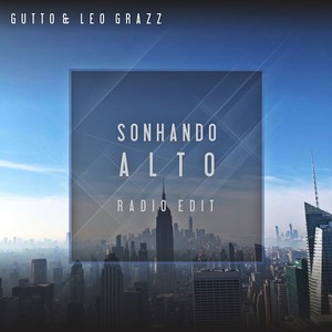 Sonhando Alto (Radio Edit)