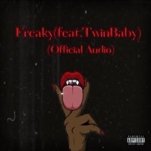 Freaky (feat. TwinBaby) [Explicit]