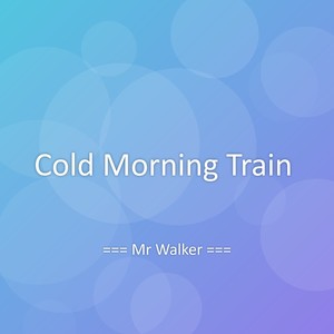 Cold Morning Train