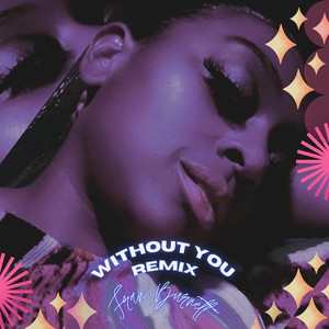 Without You (Remix)