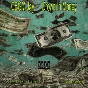 Drown In Money (Explicit)