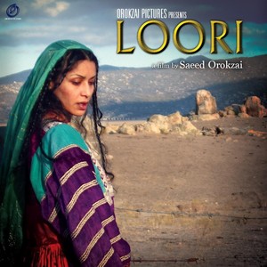 Loori (Original Soundtrack) Orokzai Pictures