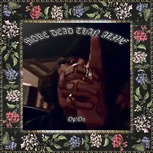 MORE DEAD THAN ALIVE (Explicit)