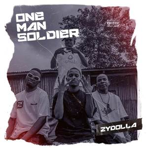 One Man Soldier (Explicit)