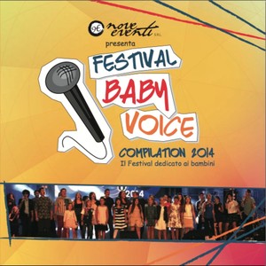 Festival Baby Voice Compilation 2014 (Il Festival dedicato ai bambini)