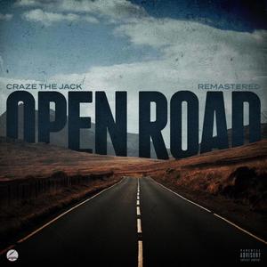 Open Road Remastered (Explicit)