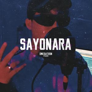 SAYONARA (Explicit)