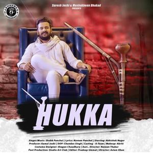 HUKKA (feat. Shubh Panchal & Abhishek Nagar)