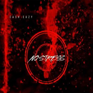 No Stress (Explicit)
