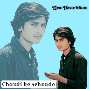 Chavdi Ke Sehzade