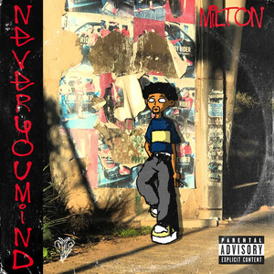 Neveryoumind (Explicit)