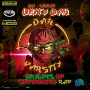 Dah-Varsity: Origins of Superhero Rap