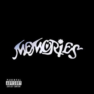 MEMORIES (Explicit)