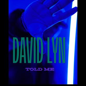 Told Me (Explicit)