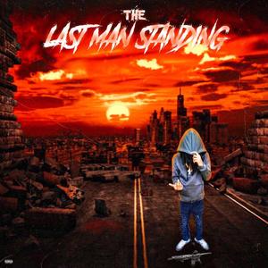 The Last Man Standing (Explicit)