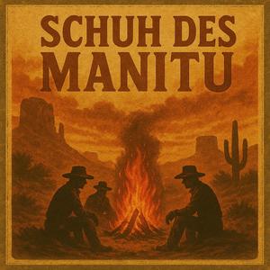 Schuh des Manitu