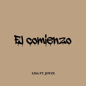 El comienzo (feat. Joyze)