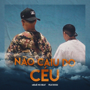 Não Caiu do Céu