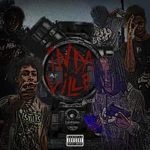 In Da Ville (feat. Princefrmthe4, Kistaysolid2x, BabyOmertà & Baby6) [Explicit]