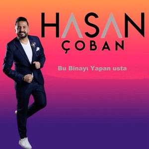 Bu Binayı Yapan usta