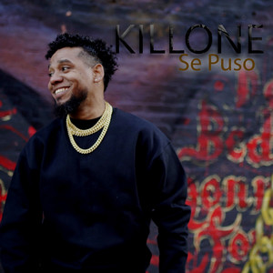 KILLONE - Se Puso