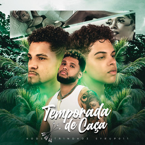 Temporada de Caça (Explicit)