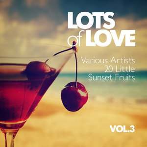 Lots of Love (20 Little Sunset Fruits), Vol. 3