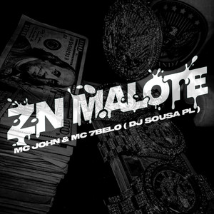 ZN MALOTE (Explicit)