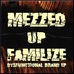 Dysfunctional Brand EP