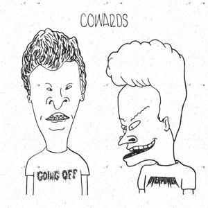 Cowards (feat. Overpower)