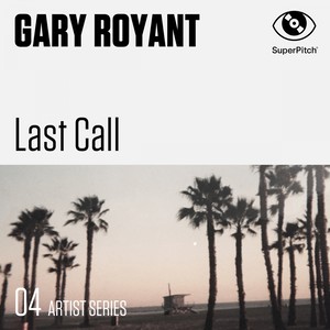 Last Call (Artists Series)