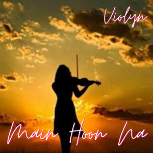 Violin Main Hoon Na