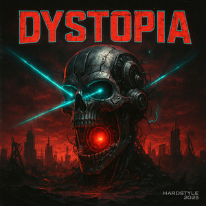 DYSTOPIA