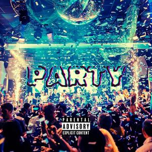 PARTY (feat. JayyTeee)