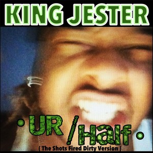 Ur / Half (The Shots Dirty Version) [Explicit]