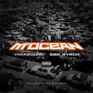 M'Ocean (feat. 602 Byron) [Explicit]