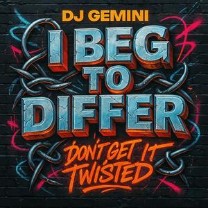 I Beg To Differ (Main Version)