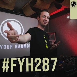 Find Your Harmony Radioshow #287 (Best of Find Your Harmony 2021) [Explicit]