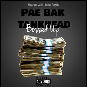 Bossed Up (Explicit)