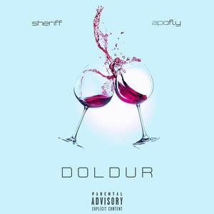 DOLDUR (feat. Apofly & efs97) [Explicit]