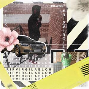 #RIPVIRGILABLOH (feat. ZayBoss.1) [Explicit]