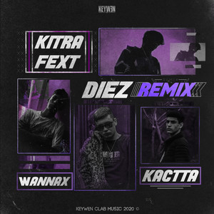 Diez (Remix|Explicit)