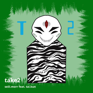 Take2 (feat. Tai.Kun) (Explicit)